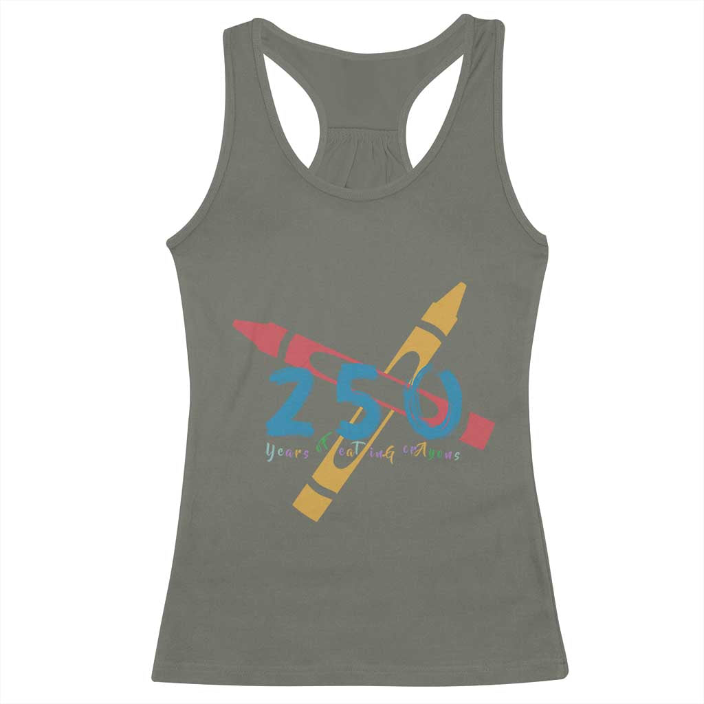250 Years of Eating Crayons Racerback Tank Top Funny Military Crayon Joke Veterans Marines TS02 Military Green Print Your Wear