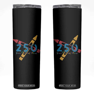 250 Years of Eating Crayons Skinny Tumbler Funny Military Crayon Joke Veterans Marines TS02 Black Print Your Wear