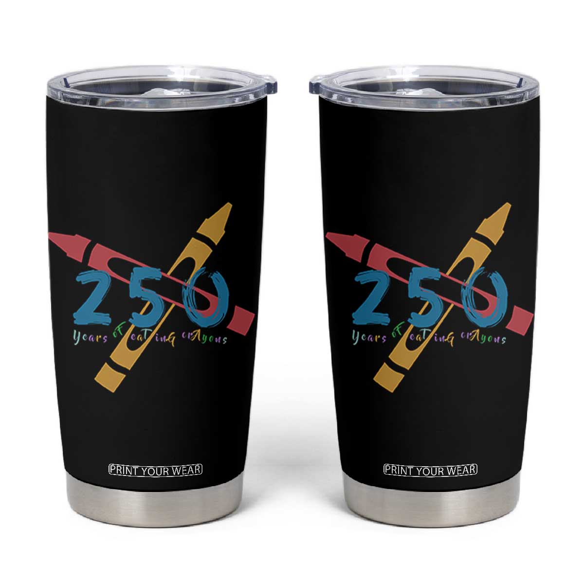 250 Years of Eating Crayons Tumbler Cup Funny Military Crayon Joke Veterans Marines TS02 Black Print Your Wear