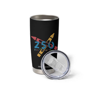 250 Years of Eating Crayons Tumbler Cup Funny Military Crayon Joke Veterans Marines TS02 Print Your Wear