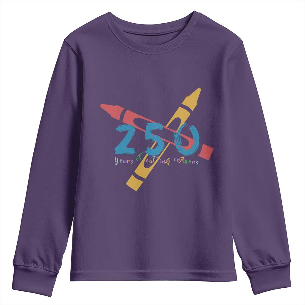 250 Years of Eating Crayons Youth Sweatshirt Funny Military Crayon Joke Veterans Marines TS02 Purple Print Your Wear