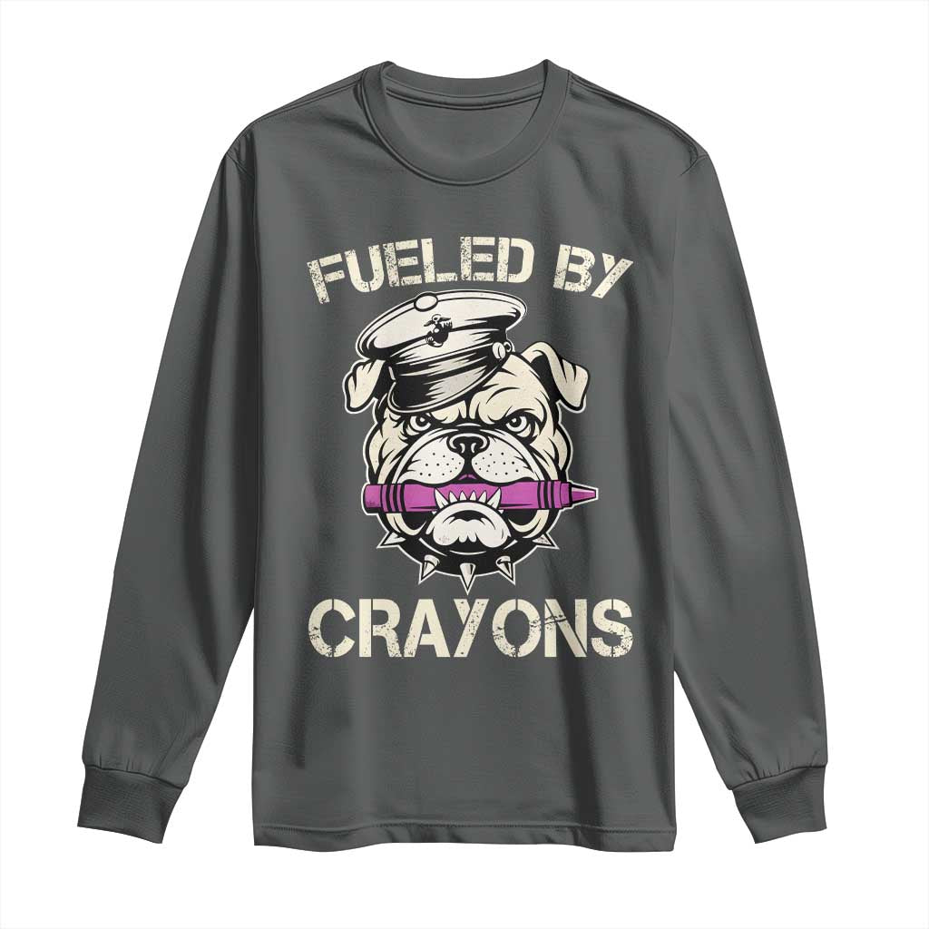Fueled by Crayons Bulldog Long Sleeve Shirt Funny Military Crayon Eater Gift for Veterans TS02 Dark Heather Print Your Wear