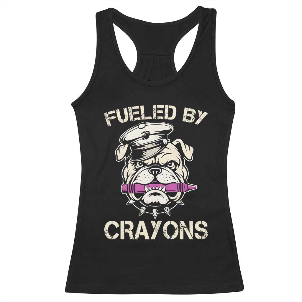 Fueled by Crayons Bulldog Racerback Tank Top Funny Military Crayon Eater Gift for Veterans TS02 Black Print Your Wear