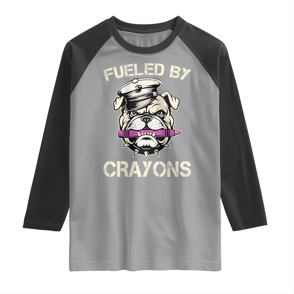 Fueled by Crayons Bulldog Raglan Shirt Funny Military Crayon Eater Gift for Veterans TS02 Sport Gray Black Print Your Wear