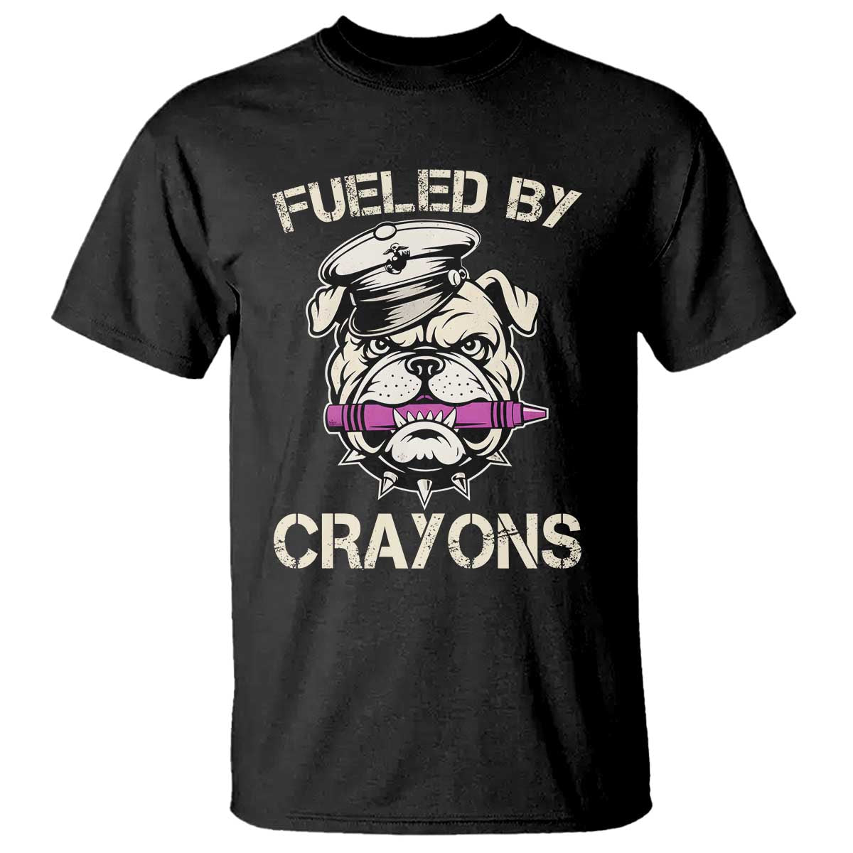 Fueled by Crayons Bulldog T Shirt Funny Military Crayon Eater Gift for Veterans TS02 Black Print Your Wear