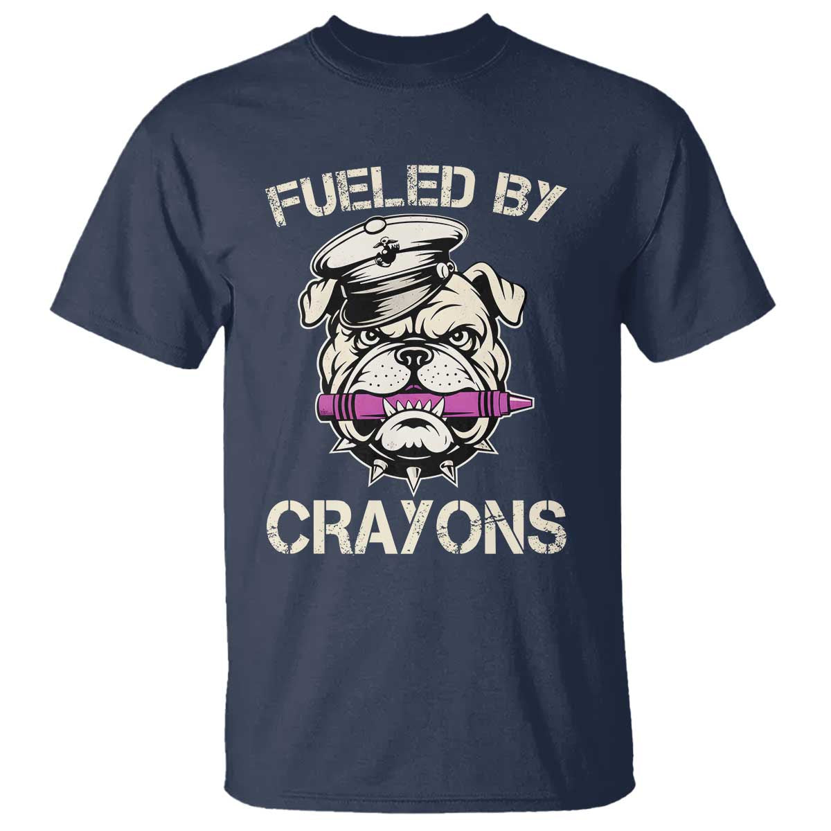 Fueled by Crayons Bulldog T Shirt Funny Military Crayon Eater Gift for Veterans TS02 Navy Print Your Wear