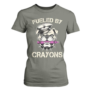 Fueled by Crayons Bulldog T Shirt For Women Funny Military Crayon Eater Gift for Veterans TS02 Military Green Print Your Wear