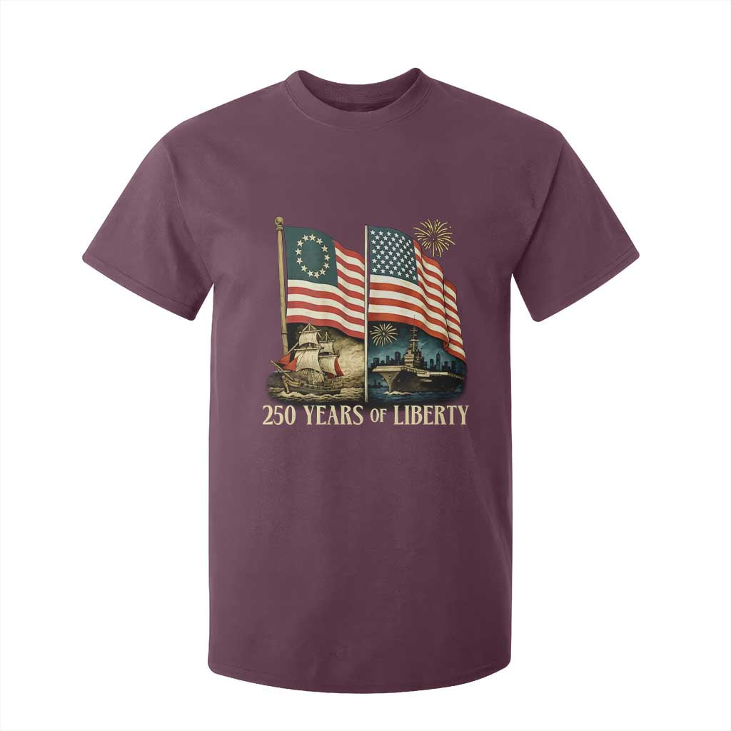 250 Years of Liberty T Shirt For Kid US 250th Anniversary Semiquincentennial 2026 Patriotic TS02 Maroon Print Your Wear