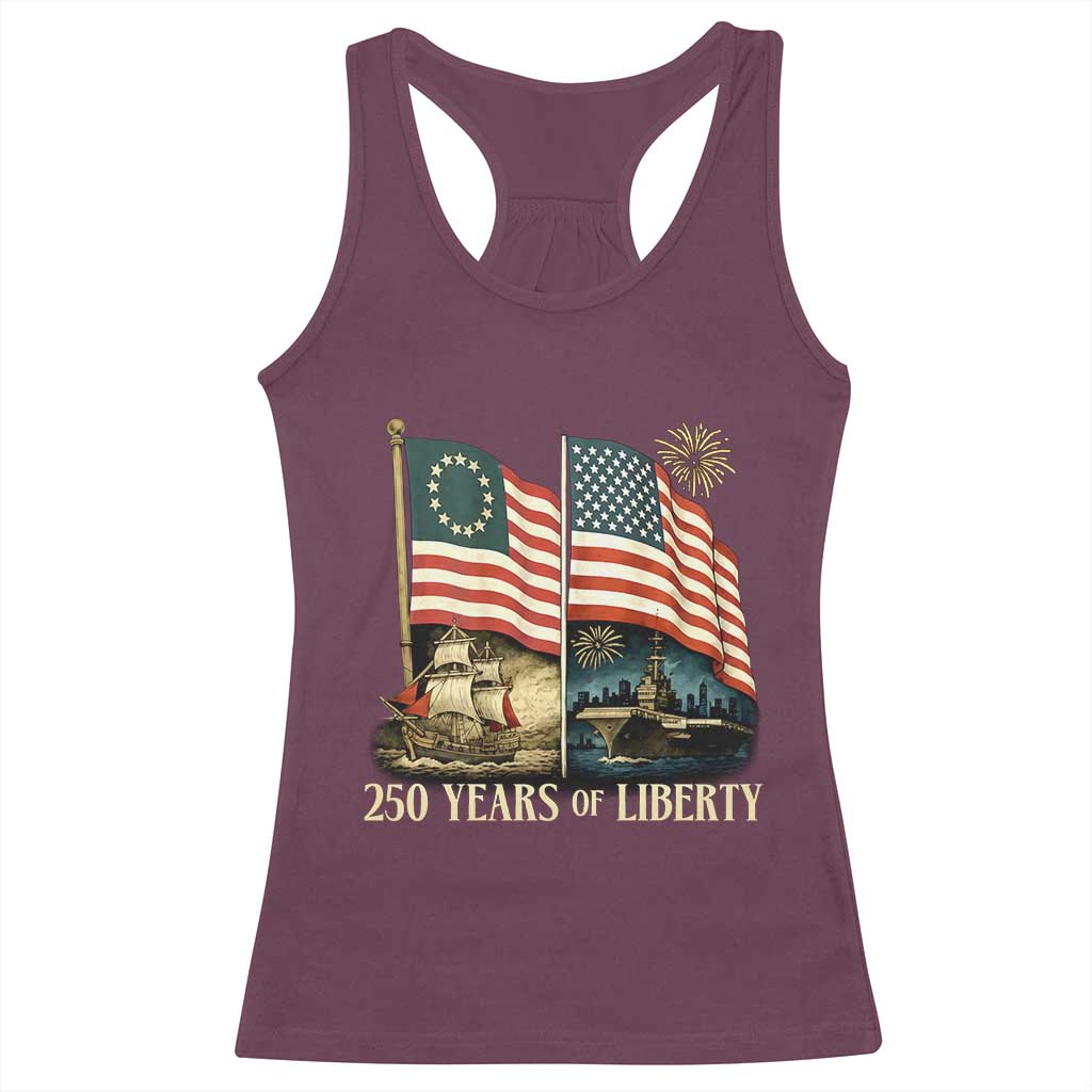 250 Years of Liberty Racerback Tank Top US 250th Anniversary Semiquincentennial 2026 Patriotic TS02 Maroon Print Your Wear