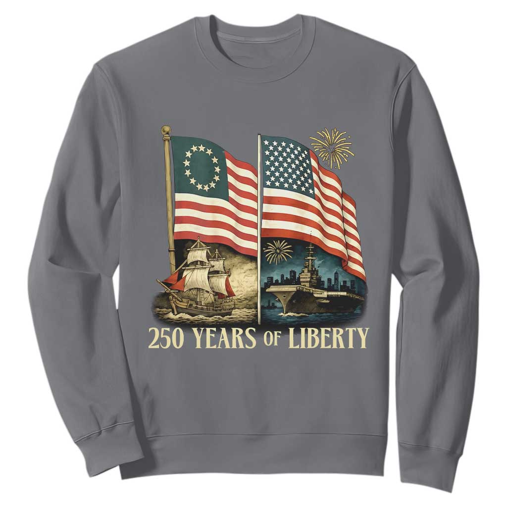 250 Years of Liberty Sweatshirt US 250th Anniversary Semiquincentennial 2026 Patriotic TS02 Charcoal Print Your Wear