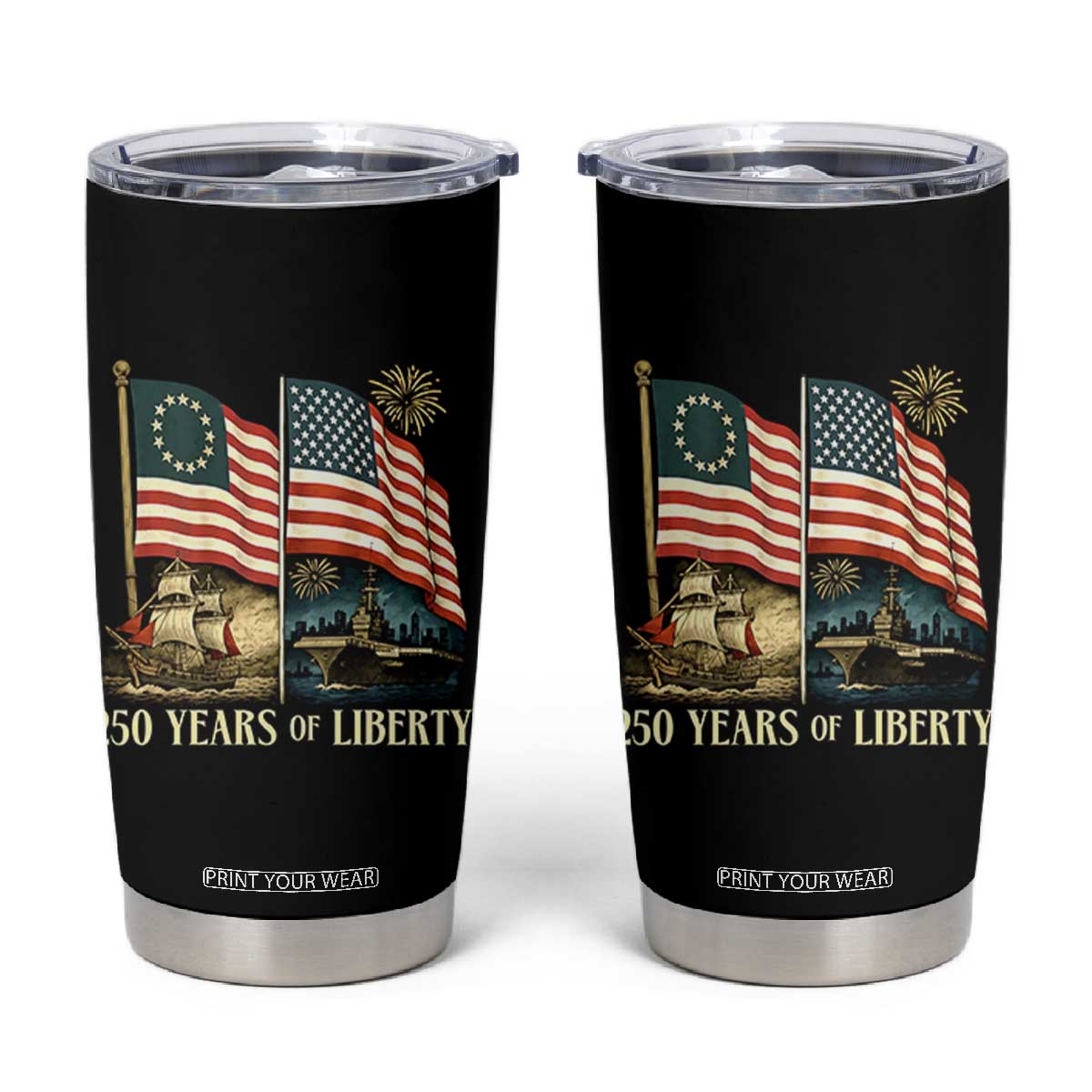 250 Years of Liberty Tumbler Cup US 250th Anniversary Semiquincentennial 2026 Patriotic TS02 Black Print Your Wear