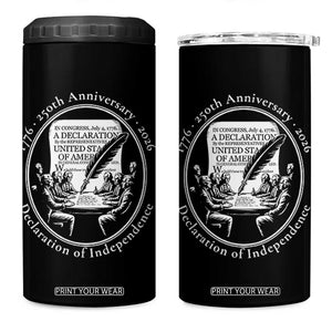 250 Years Declaration of Independence 4 in 1 Can Cooler Tumbler US 250th Anniversary Semiquincentennial 2026 Patriotic TS02 One Size: 16 oz Black Print Your Wear