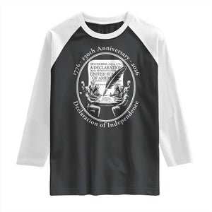 250 Years Declaration of Independence Raglan Shirt US 250th Anniversary Semiquincentennial 2026 Patriotic TS02 Black White Print Your Wear