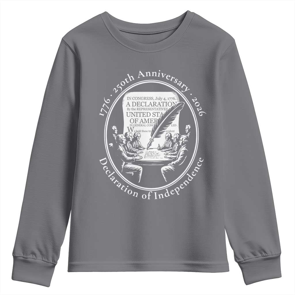 250 Years Declaration of Independence Youth Sweatshirt US 250th Anniversary Semiquincentennial 2026 Patriotic TS02 Charcoal Print Your Wear