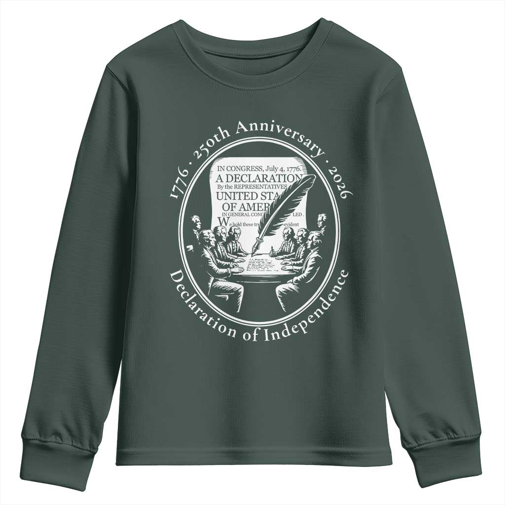 250 Years Declaration of Independence Youth Sweatshirt US 250th Anniversary Semiquincentennial 2026 Patriotic TS02 Dark Forest Green Print Your Wear