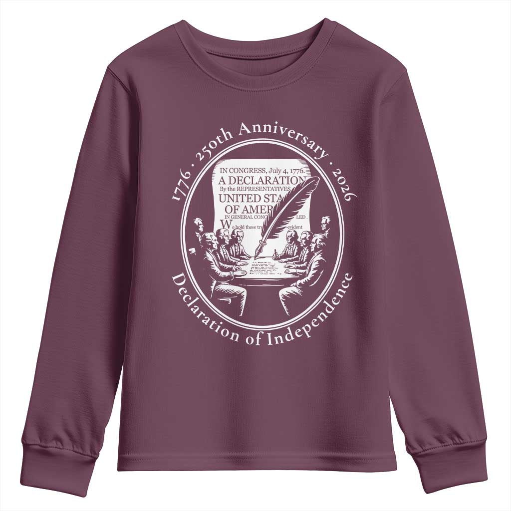 250 Years Declaration of Independence Youth Sweatshirt US 250th Anniversary Semiquincentennial 2026 Patriotic TS02 Maroon Print Your Wear
