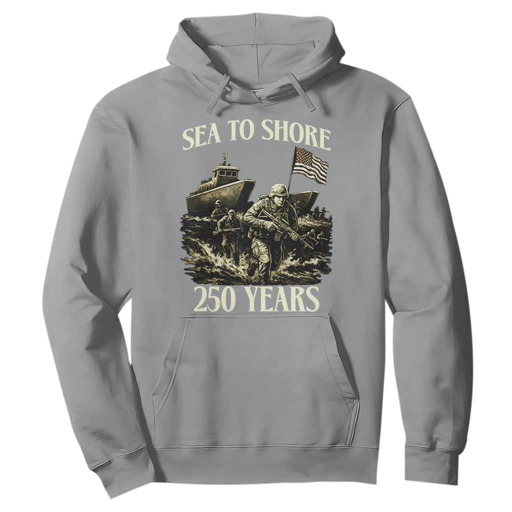 Military Navy 250th Anniversary Hoodie Sea To Shore 250 Years TS02 Sport Gray Print Your Wear