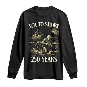 Military Navy 250th Anniversary Long Sleeve Shirt Sea To Shore 250 Years TS02 Black Print Your Wear