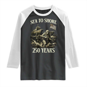 Military Navy 250th Anniversary Raglan Shirt Sea To Shore 250 Years TS02 Black White Print Your Wear
