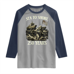 Military Navy 250th Anniversary Raglan Shirt Sea To Shore 250 Years TS02 Sport Gray Navy Print Your Wear