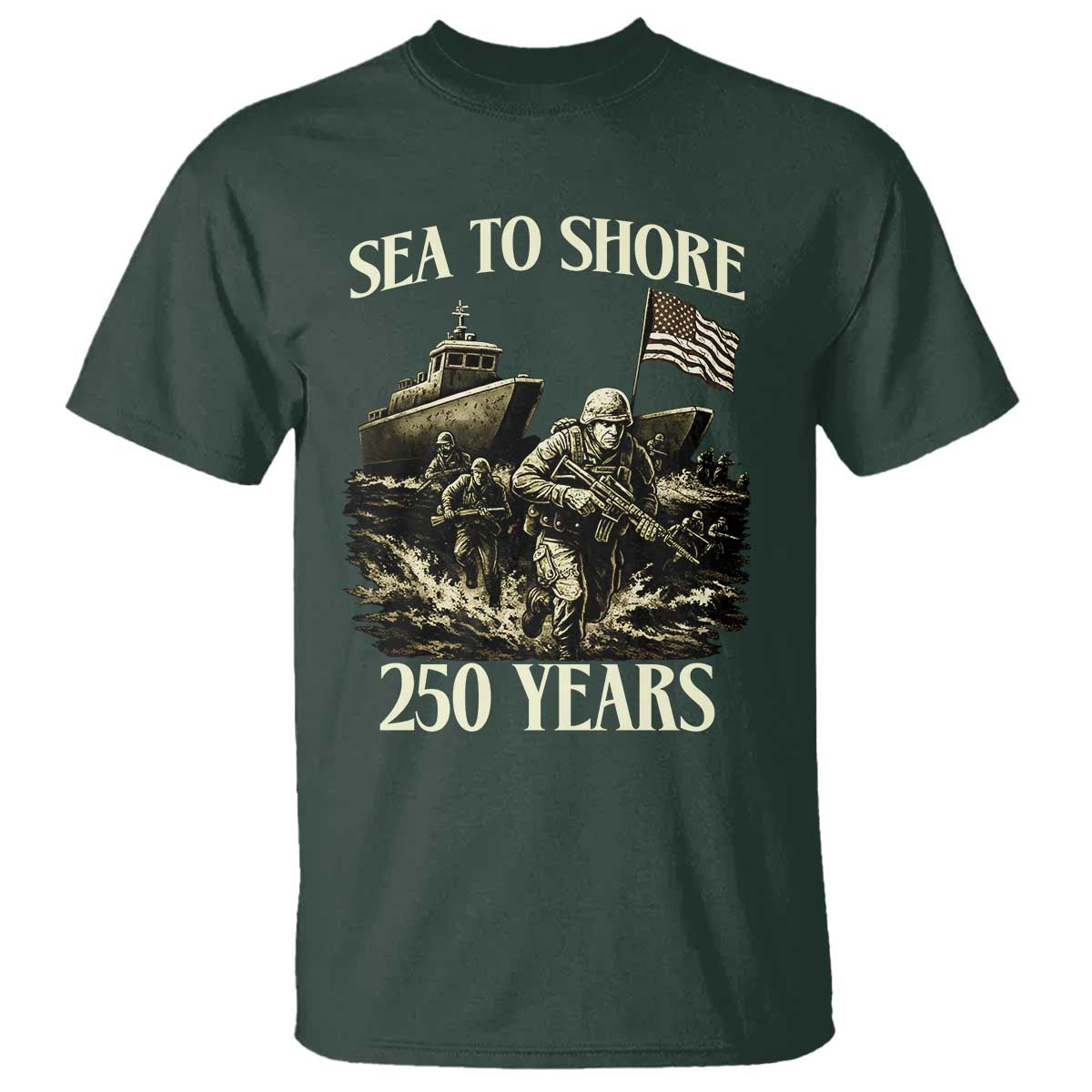 Military Navy 250th Anniversary T Shirt Sea To Shore 250 Years TS02 Dark Forest Green Print Your Wear