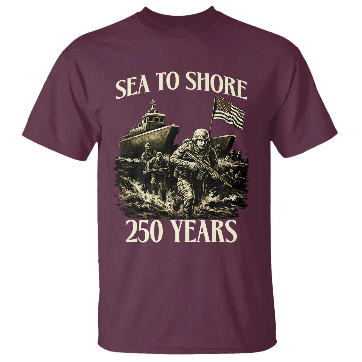 Military Navy 250th Anniversary T Shirt Sea To Shore 250 Years TS02 Maroon Print Your Wear