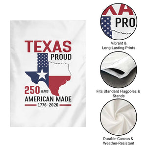 Texas Proud 250 Years Garden Flag American Made 1776 to 2026 Semiquincentennial TS02 Print Your Wear