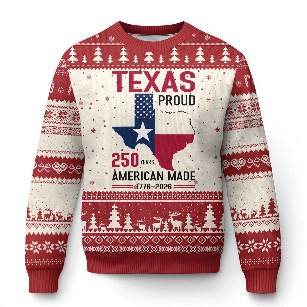 Texas Proud 250 Years Ugly Christmas Sweater American Made 1776 to 2026 Semiquincentennial TS02 Beige Red Print Your Wear