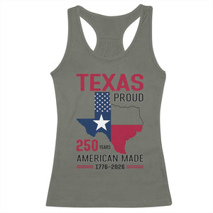 Texas Proud 250 Years Racerback Tank Top American Made 1776 to 2026 Semiquincentennial TS02 Military Green Print Your Wear