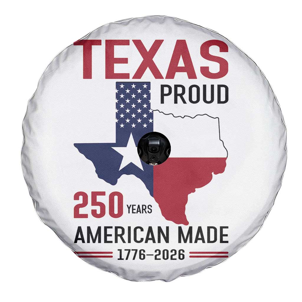 Texas Proud 250 Years Spare Tire Cover American Made 1776 to 2026 Semiquincentennial TS02 Print Your Wear