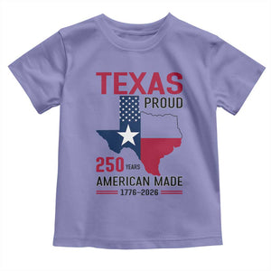 Texas Proud 250 Years Toddler T Shirt American Made 1776 to 2026 Semiquincentennial TS02 Violet Print Your Wear
