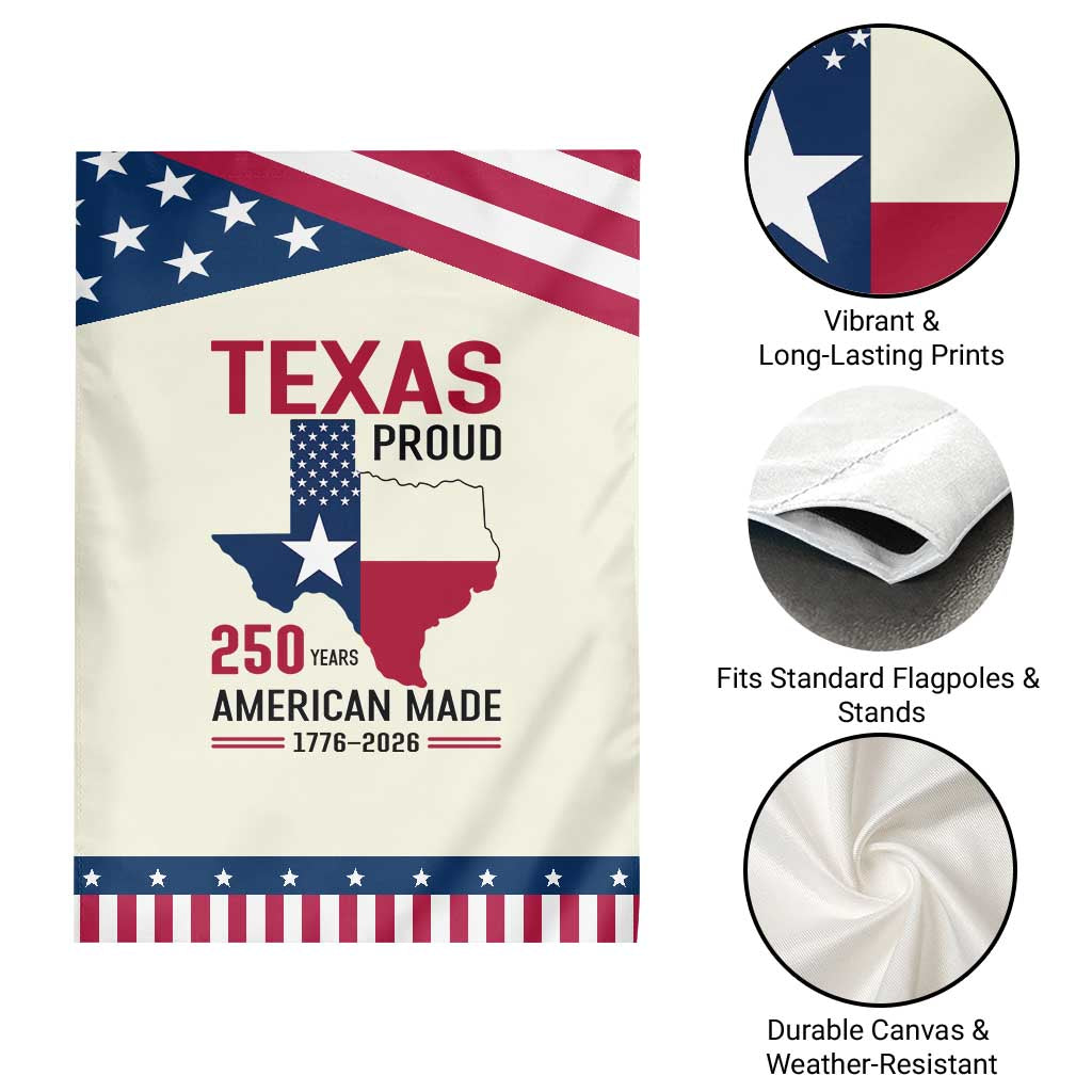 Texas Proud 250 Years Garden Flag American Made 1776 to 2026 Semiquincentennial TS02 Print Your Wear