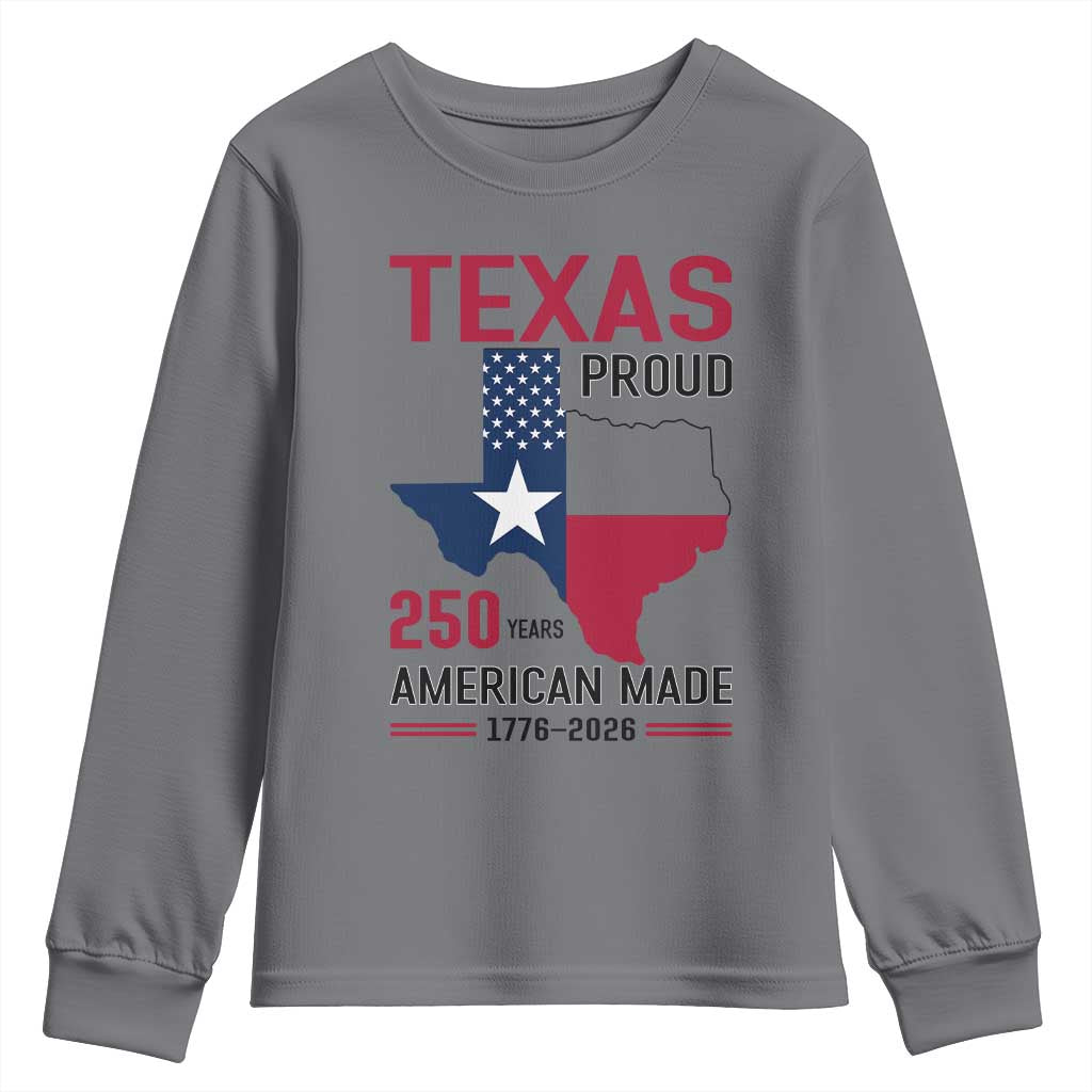 Texas Proud 250 Years Youth Sweatshirt American Made 1776 to 2026 Semiquincentennial TS02 Charcoal Print Your Wear