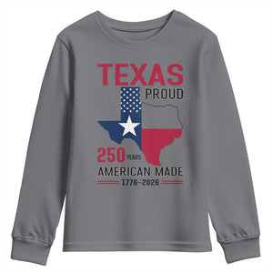 Texas Proud 250 Years Youth Sweatshirt American Made 1776 to 2026 Semiquincentennial TS02 Charcoal Print Your Wear