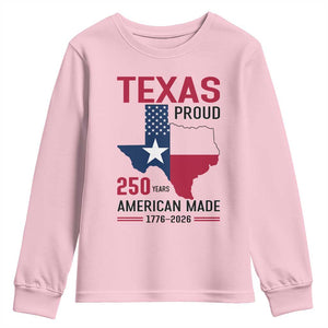 Texas Proud 250 Years Youth Sweatshirt American Made 1776 to 2026 Semiquincentennial TS02 Light Pink Print Your Wear