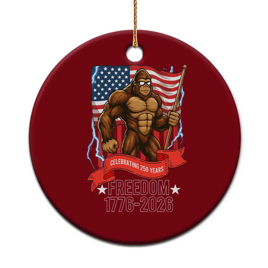 Patriotic Bigfoot US 250th Anniversary Ceramic Ornament Sasquatch Celebrating 250 Years of Freedom 1776 to 2026 TS02 1pc Red Print Your Wear