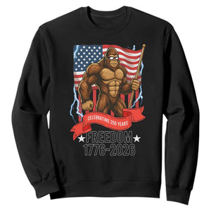 Patriotic Bigfoot US 250th Anniversary Sweatshirt Sasquatch Celebrating 250 Years of Freedom 1776 to 2026 TS02 Black Print Your Wear