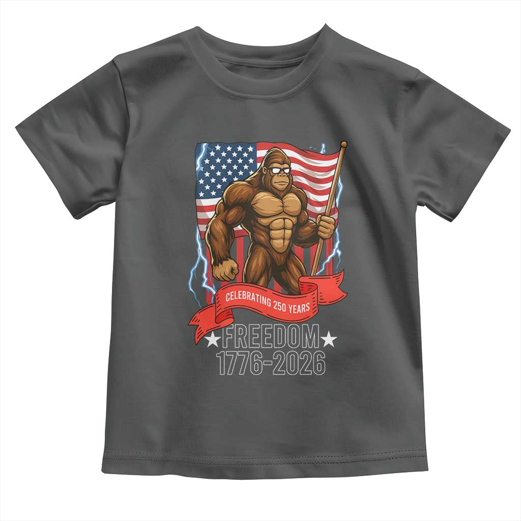 Patriotic Bigfoot US 250th Anniversary Toddler T Shirt Sasquatch Celebrating 250 Years of Freedom 1776 to 2026 TS02 Dark Heather Print Your Wear