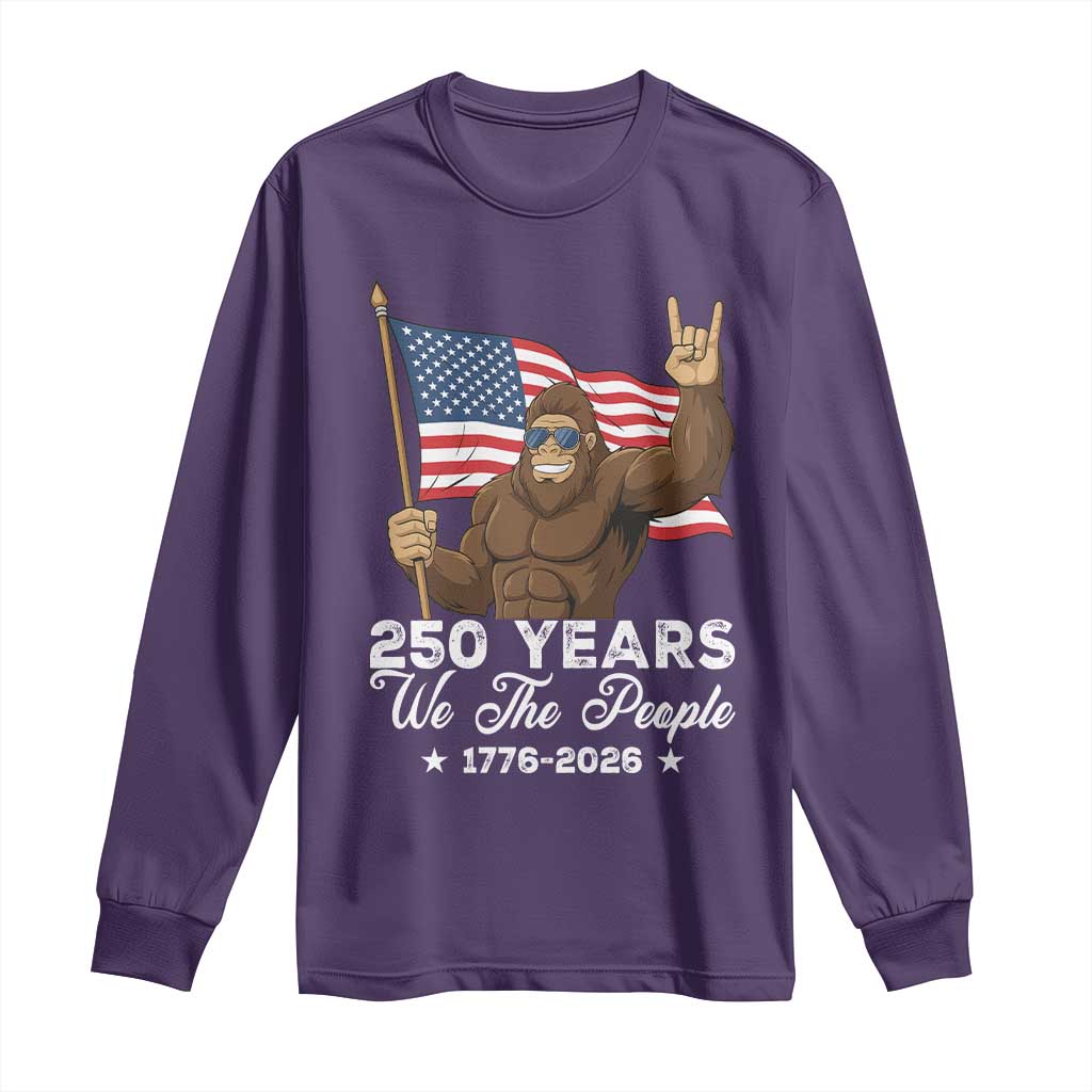 250 Years We The People Bigfoot Long Sleeve Shirt Funny Patriotic 1776 to 2026 US Semiquincentennial TS02 Purple Print Your Wear