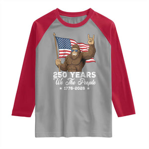 250 Years We The People Bigfoot Raglan Shirt Funny Patriotic 1776 to 2026 US Semiquincentennial TS02 Sport Gray Red Print Your Wear