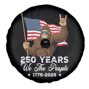 250 Years We The People Bigfoot Spare Tire Cover Funny Patriotic 1776 to 2026 US Semiquincentennial TS02 Print Your Wear