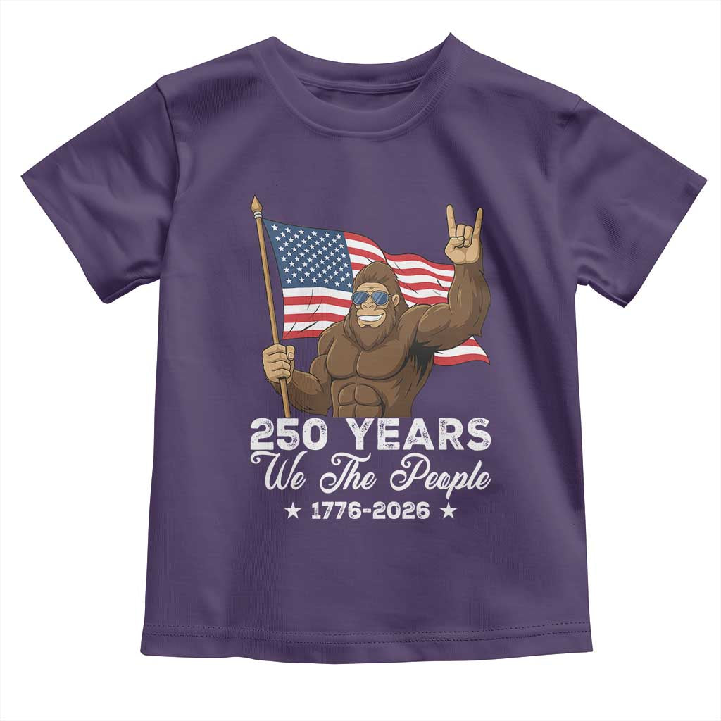 250 Years We The People Bigfoot Toddler T Shirt Funny Patriotic 1776 to 2026 US Semiquincentennial TS02 Purple Print Your Wear