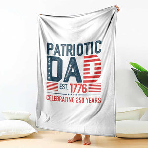 Patriotic Dad 250 Years Throw Blanket Est. 1776 Funny USA Semiquincentennial TS02 Print Your Wear