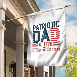 Patriotic Dad 250 Years Garden Flag Est. 1776 Funny USA Semiquincentennial TS02 Print Your Wear