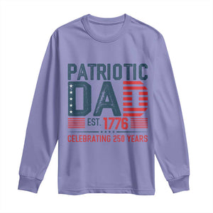 Patriotic Dad 250 Years Long Sleeve Shirt Est. 1776 Funny USA Semiquincentennial TS02 Violet Print Your Wear