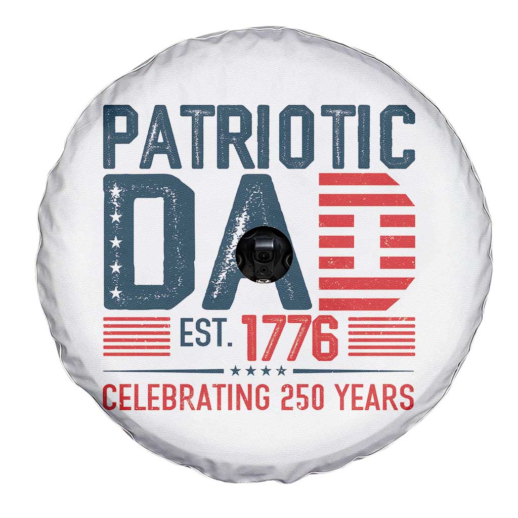 Patriotic Dad 250 Years Spare Tire Cover Est. 1776 Funny USA Semiquincentennial TS02 Print Your Wear
