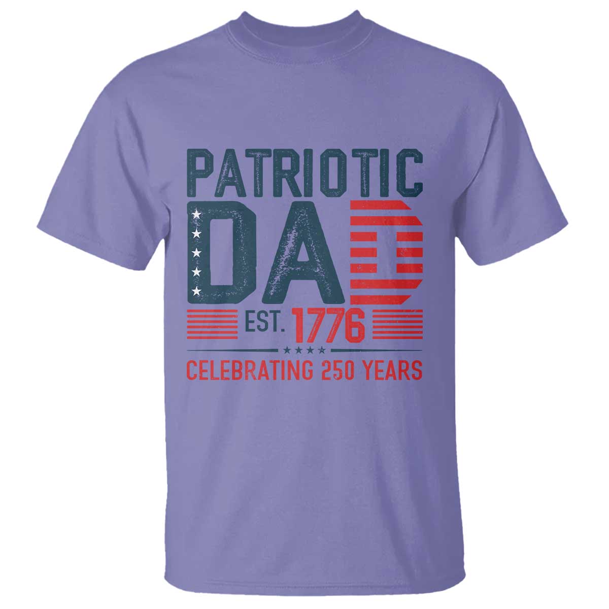Patriotic Dad 250 Years T Shirt Est. 1776 Funny USA Semiquincentennial TS02 Violet Print Your Wear