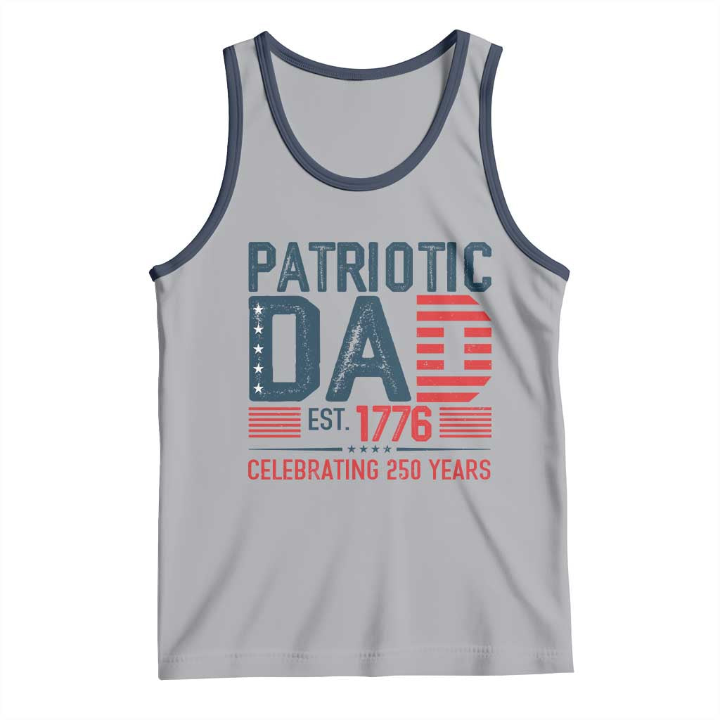 Patriotic Dad 250 Years Tank Top Est. 1776 Funny USA Semiquincentennial TS02 Athletic Heather Navy Print Your Wear