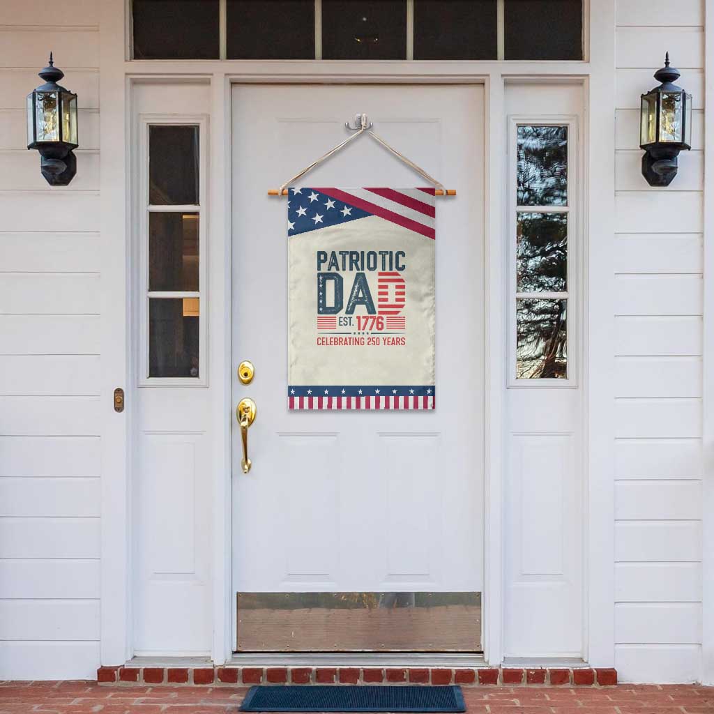 Patriotic Dad 250 Years Garden Flag Est. 1776 Funny USA Semiquincentennial TS02 Print Your Wear