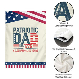 Patriotic Dad 250 Years Garden Flag Est. 1776 Funny USA Semiquincentennial TS02 Print Your Wear